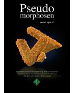 Extra Lapis 43 (pseudomorphs)