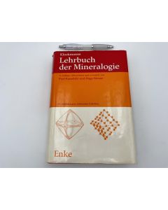 Klockmann's Textbook of Mineralogy, P. Ramdohr and Heinz Strunz, 16th ed., german
