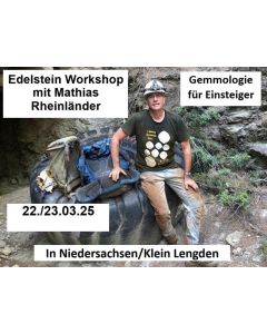 Gemstone workshop with Mathias Rheinländer; Gemmology for beginners; weekend class; on 22.–23.03.2025; Lower Saxony, Klein Lengden, Germany