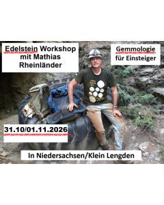 Gemstone workshop with Mathias Rheinländer; Gemmology for beginners; weekend class; on Oct 31 – Nov 1, 2026; Lower Saxony, Klein Lengden, Germany